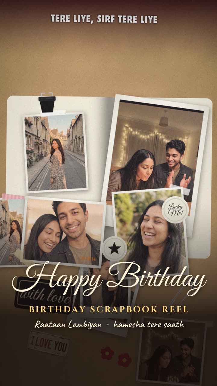 Birthday Scrapbook Reel — Raataan Lambiyan — free VN template alternative