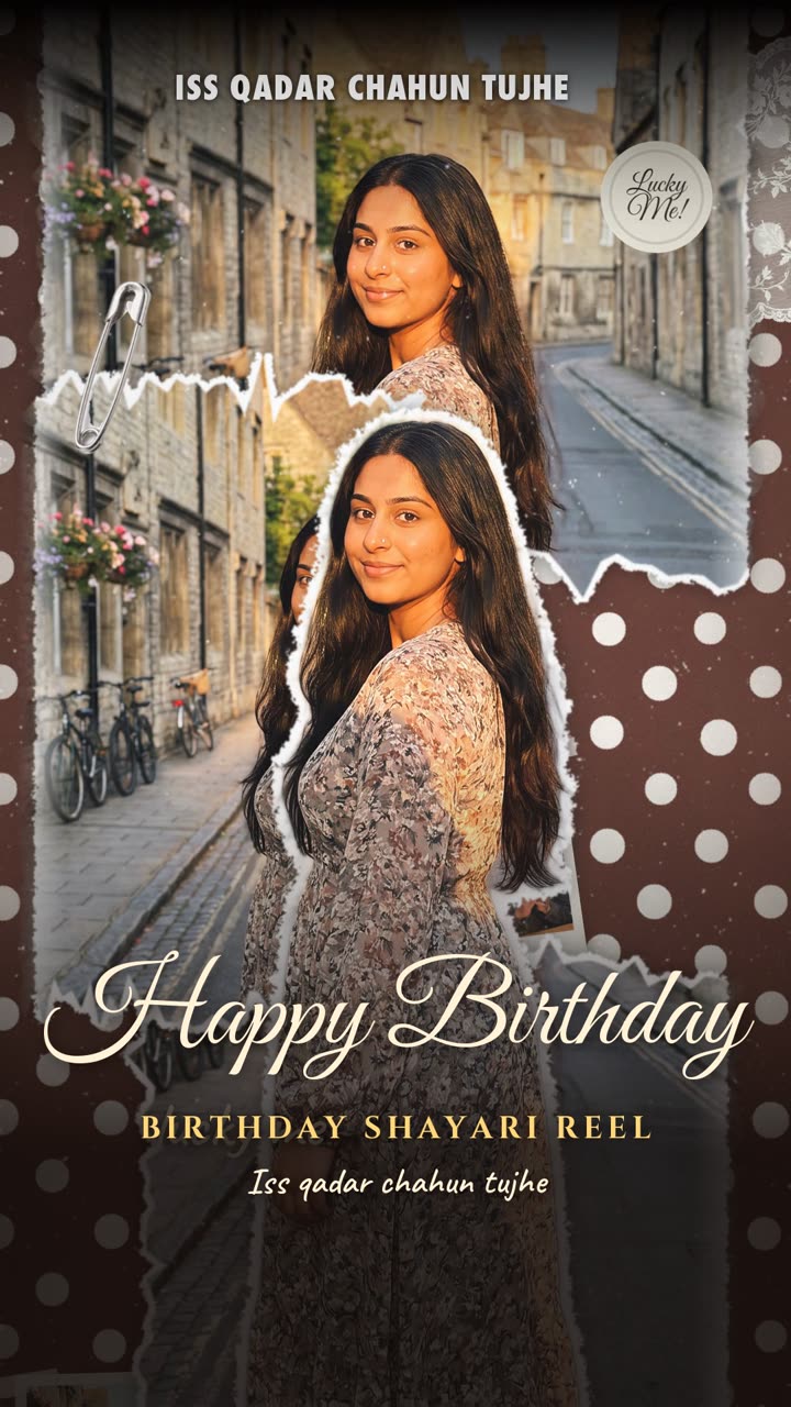 Birthday Shayari Reel — Iss Qadar Chahun Tujhe — free VN template alternative